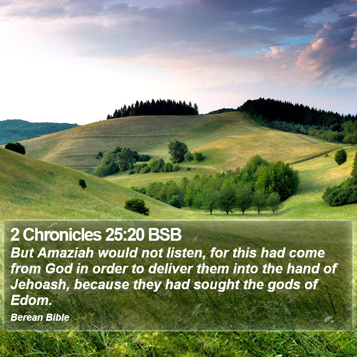 2 Chronicles 25:20 BSB Bible Study