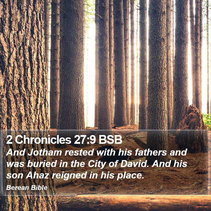 2 Chronicles 27:9 BSB Bible Study