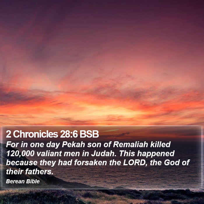 2 Chronicles 28:6 BSB Bible Study