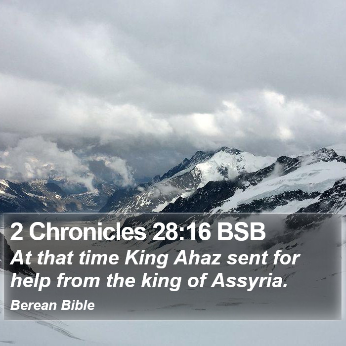 2 Chronicles 28:16 BSB Bible Study