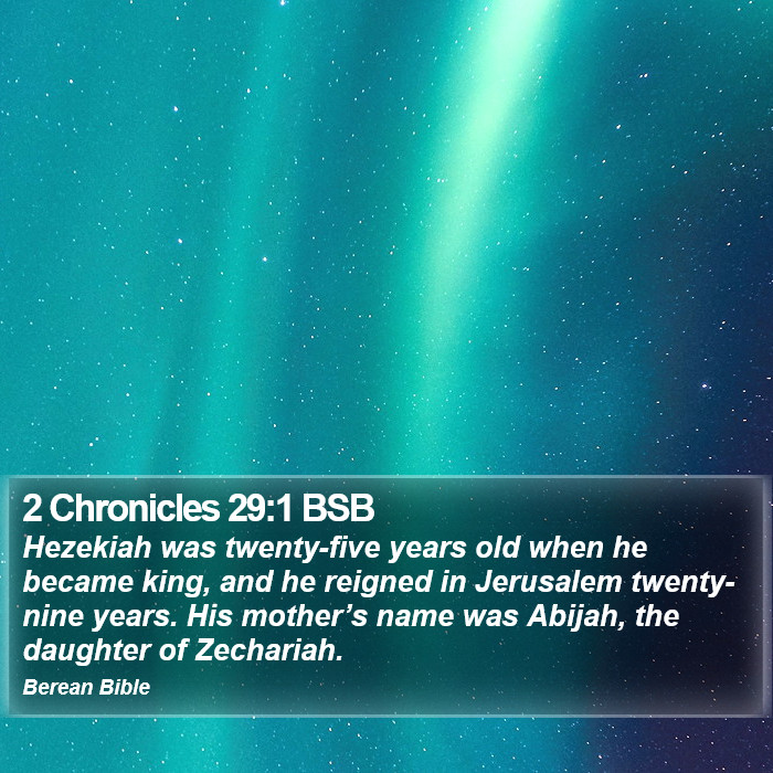 2 Chronicles 29:1 BSB Bible Study