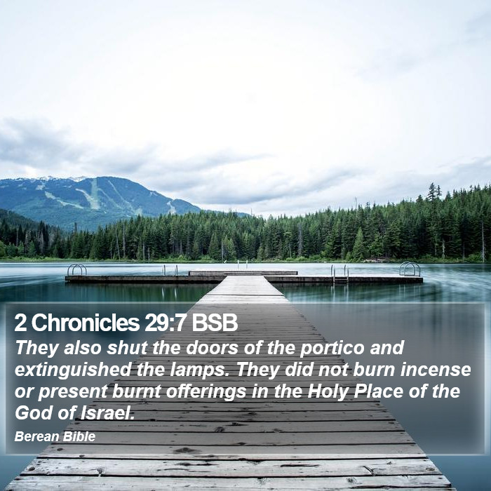 2 Chronicles 29:7 BSB Bible Study