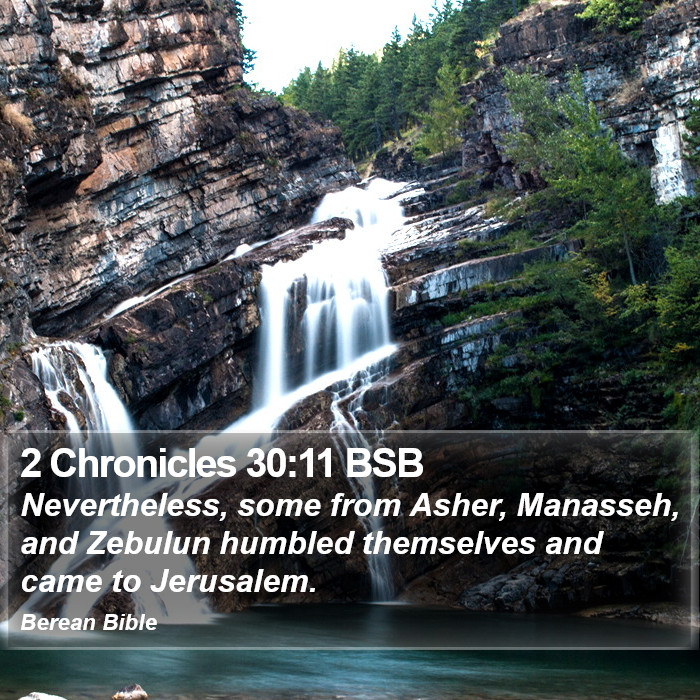 2 Chronicles 30:11 BSB Bible Study