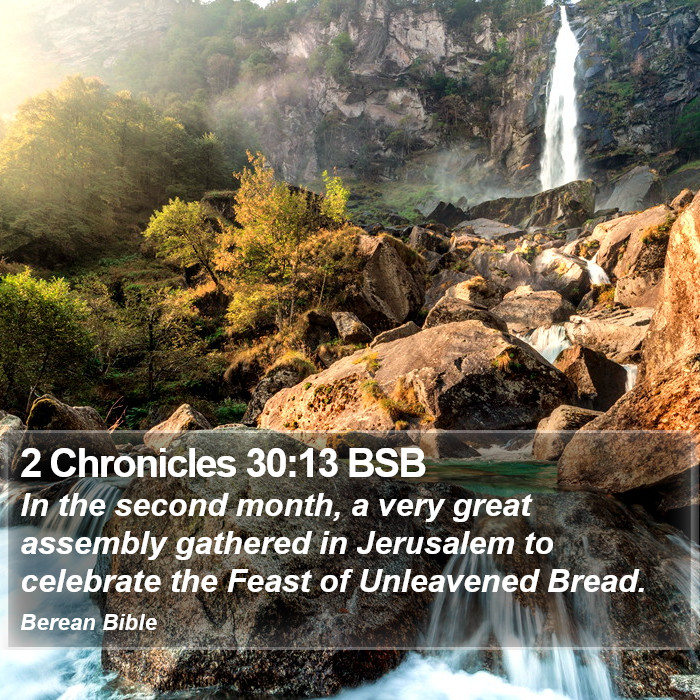 2 Chronicles 30:13 BSB Bible Study