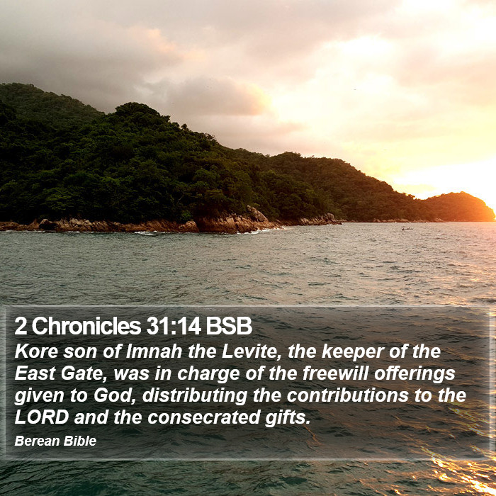 2 Chronicles 31:14 BSB Bible Study