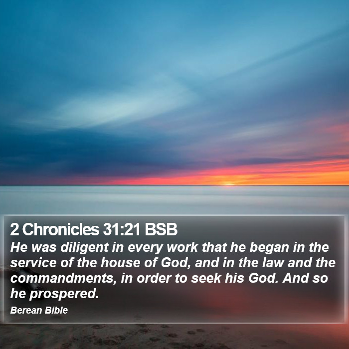 2 Chronicles 31:21 BSB Bible Study