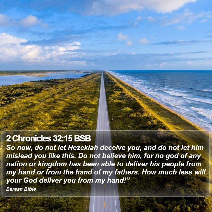 2 Chronicles 32:15 BSB Bible Study