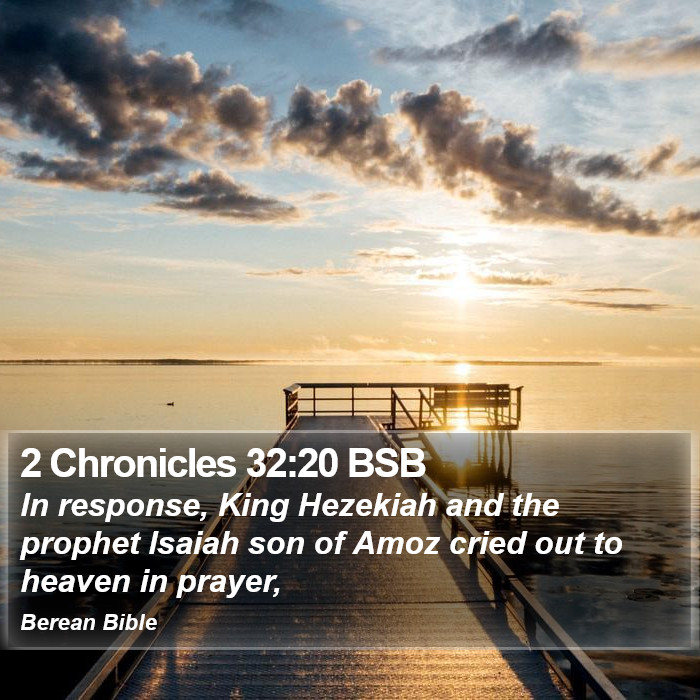 2 Chronicles 32:20 BSB Bible Study