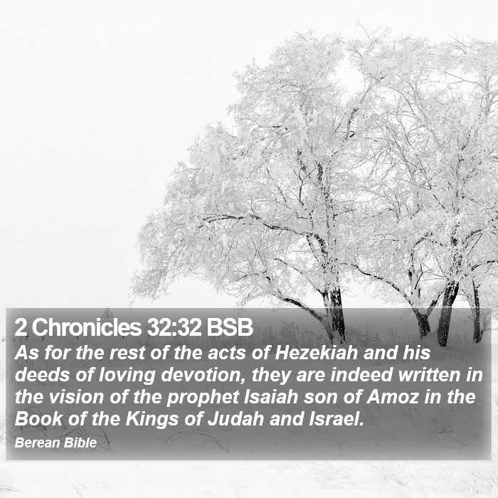 2 Chronicles 32:32 BSB Bible Study