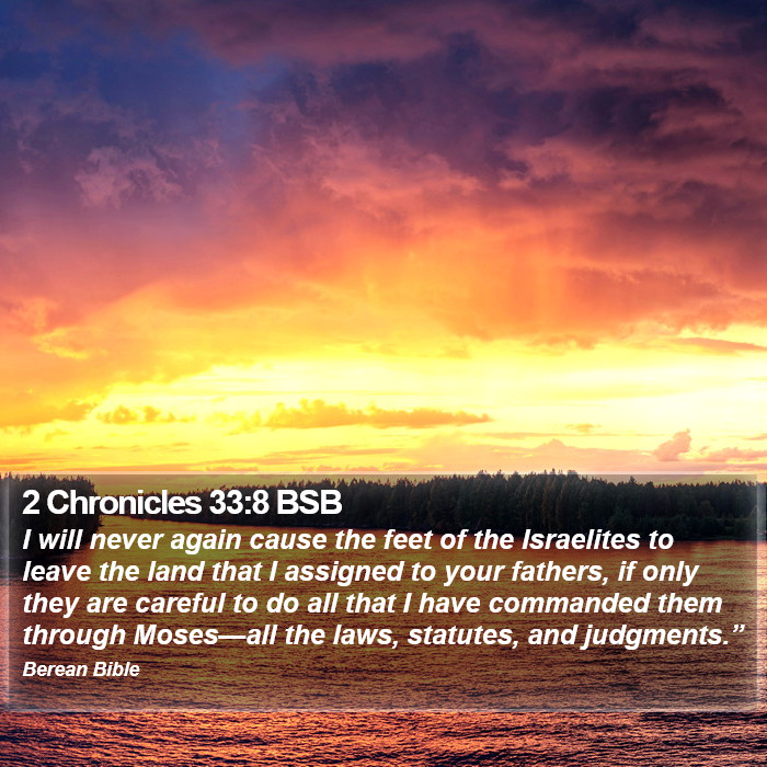 2 Chronicles 33:8 BSB Bible Study