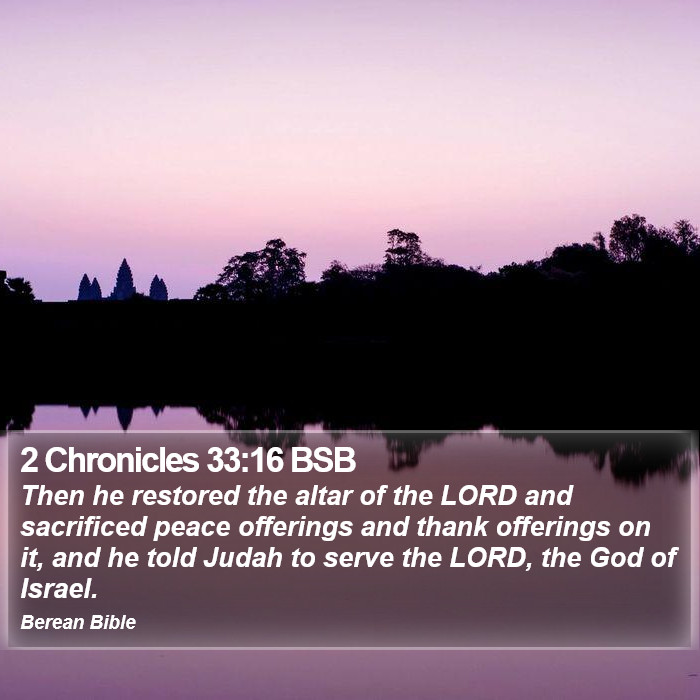 2 Chronicles 33:16 BSB Bible Study