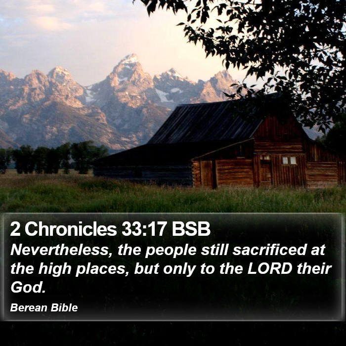 2 Chronicles 33:17 BSB Bible Study