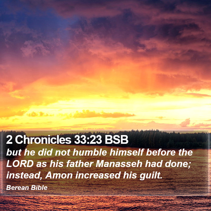 2 Chronicles 33:23 BSB Bible Study