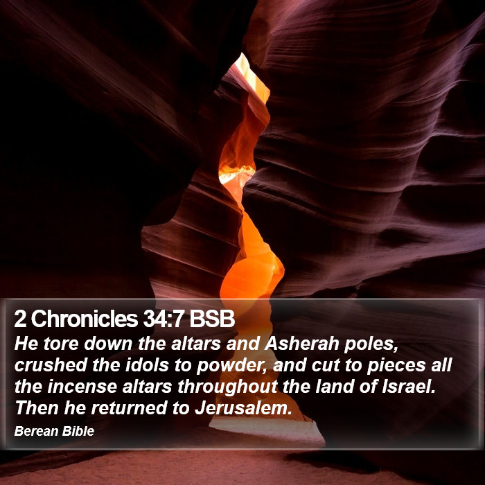 2 Chronicles 34:7 BSB Bible Study