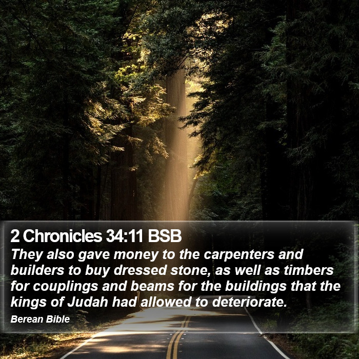 2 Chronicles 34:11 BSB Bible Study