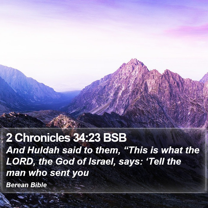 2 Chronicles 34:23 BSB Bible Study