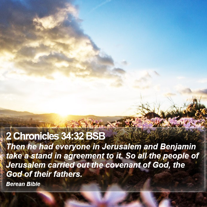 2 Chronicles 34:32 BSB Bible Study