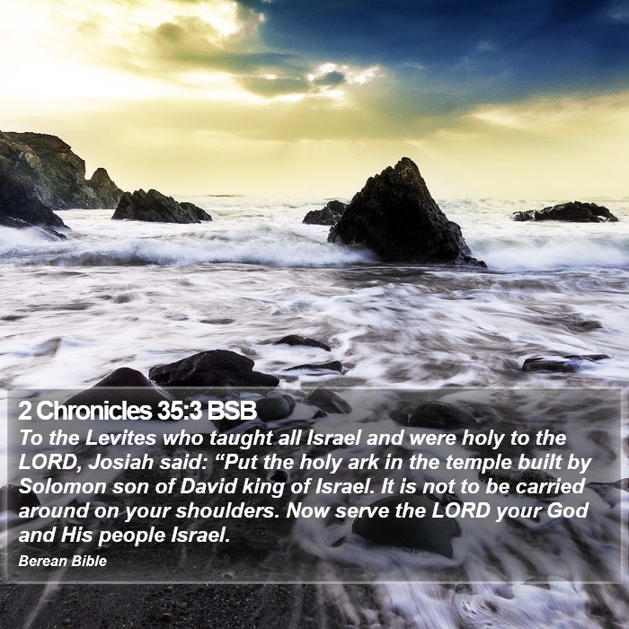 2 Chronicles 35:3 BSB Bible Study