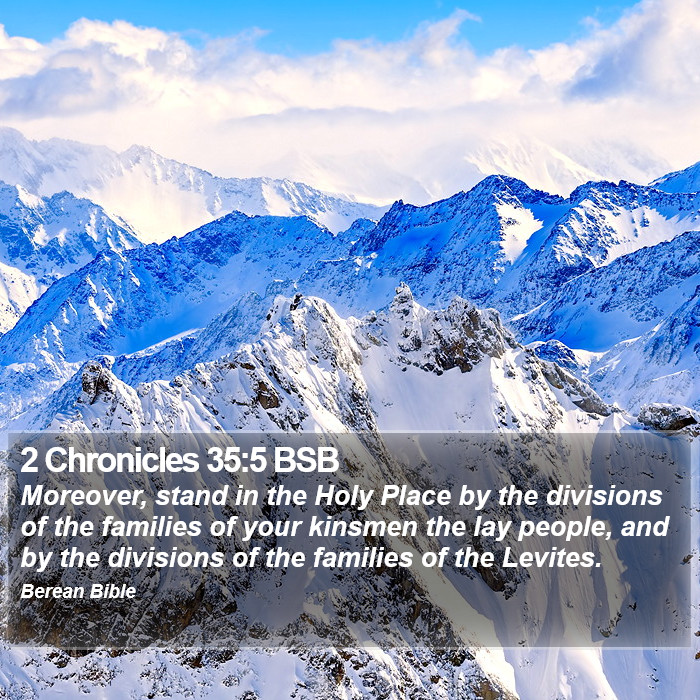 2 Chronicles 35:5 BSB Bible Study