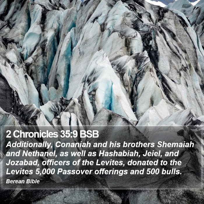 2 Chronicles 35:9 BSB Bible Study