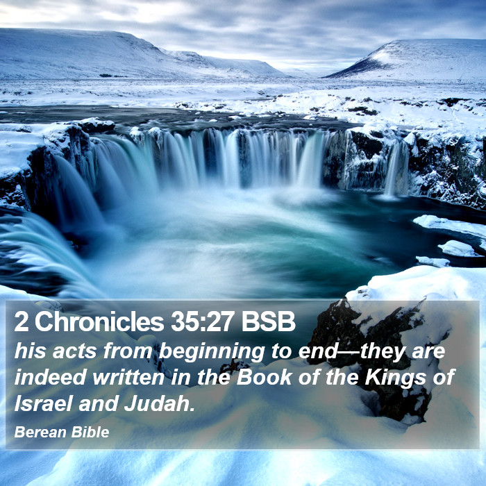 2 Chronicles 35:27 BSB Bible Study