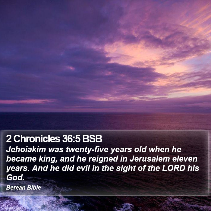 2 Chronicles 36:5 BSB Bible Study