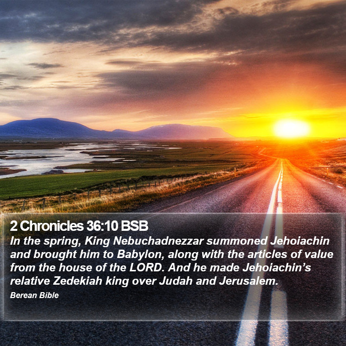 2 Chronicles 36:10 BSB Bible Study