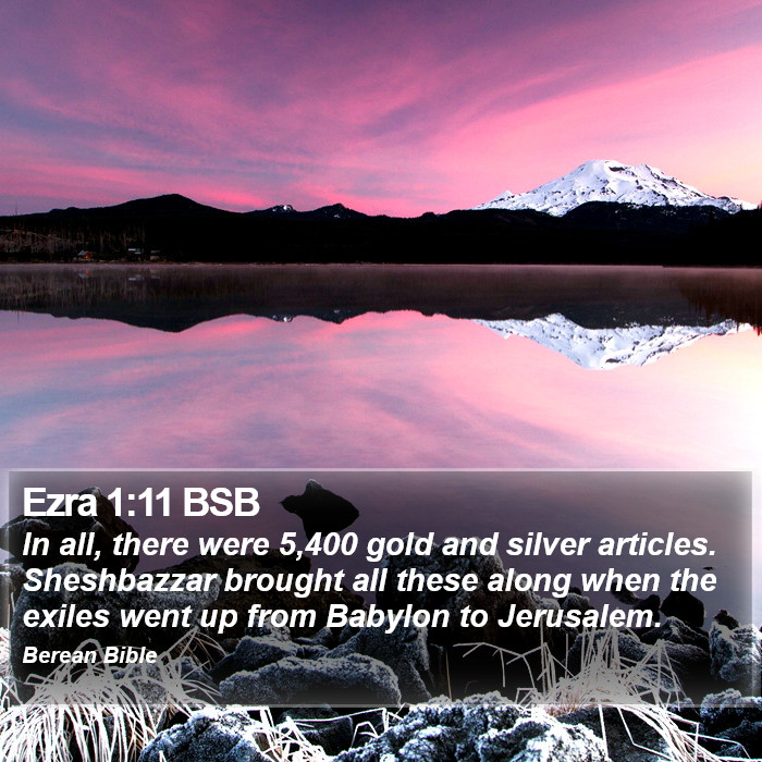 Ezra 1:11 BSB Bible Study