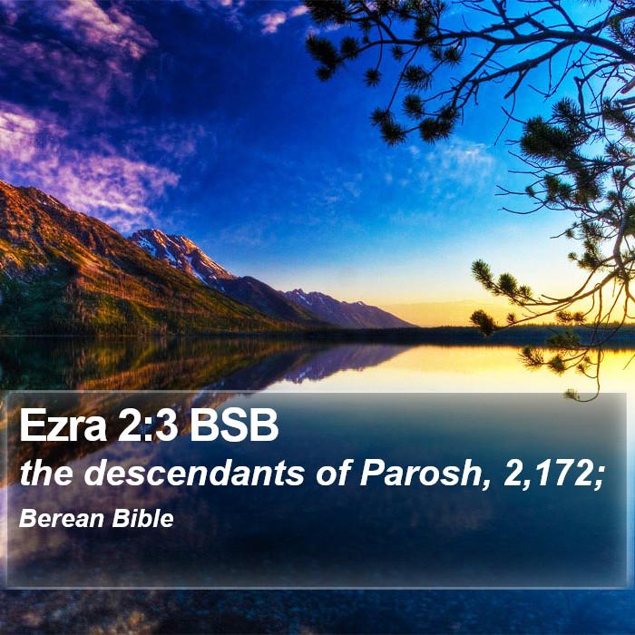 Ezra 2:3 BSB Bible Study