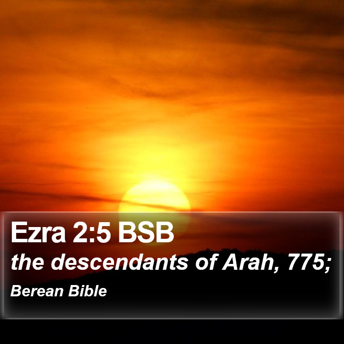 Ezra 2:5 BSB Bible Study