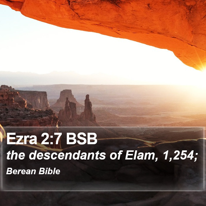 Ezra 2:7 BSB Bible Study