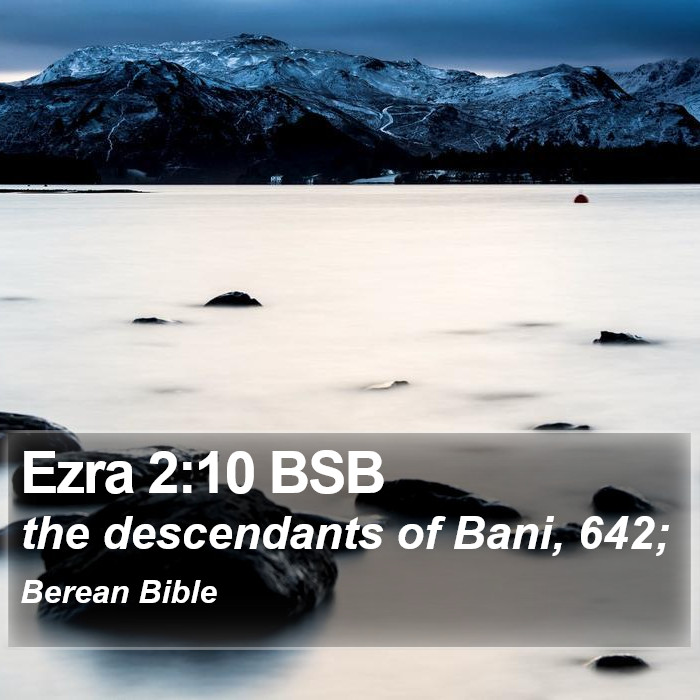 Ezra 2:10 BSB Bible Study