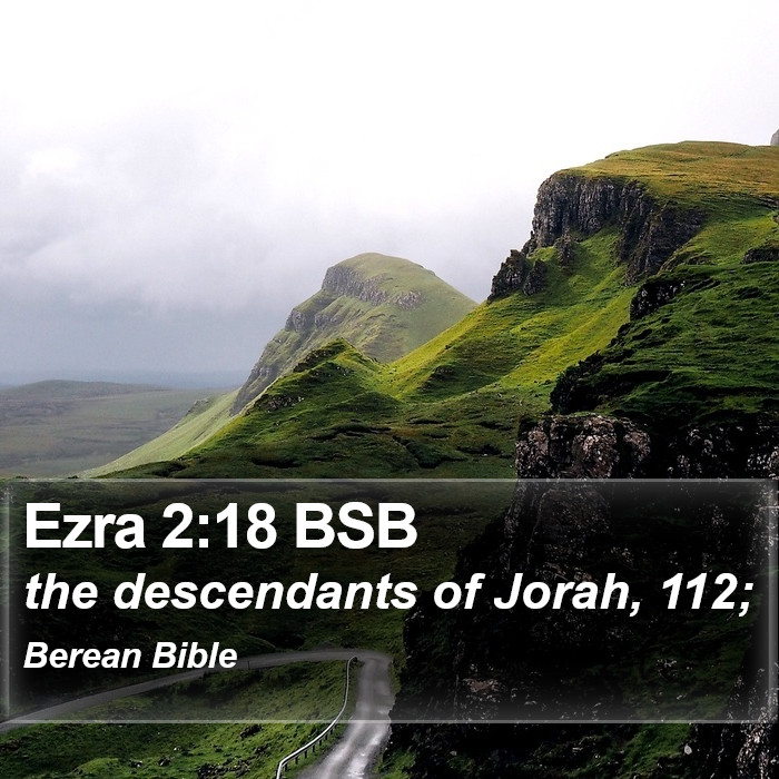 Ezra 2:18 BSB Bible Study