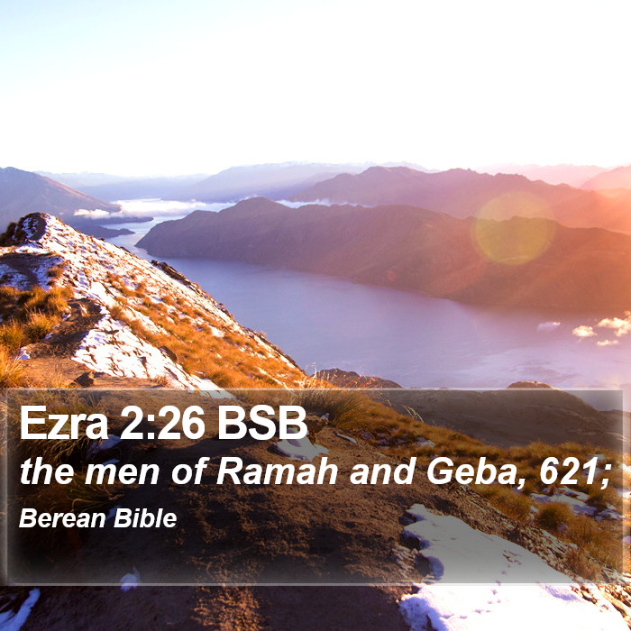 Ezra 2:26 BSB Bible Study