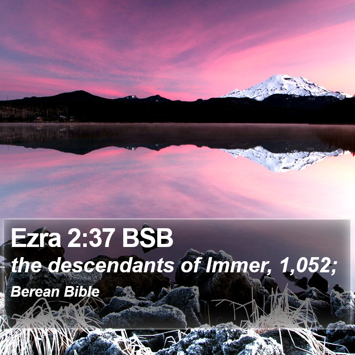 Ezra 2:37 BSB Bible Study