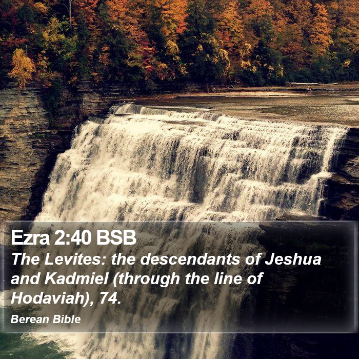 Ezra 2:40 BSB Bible Study