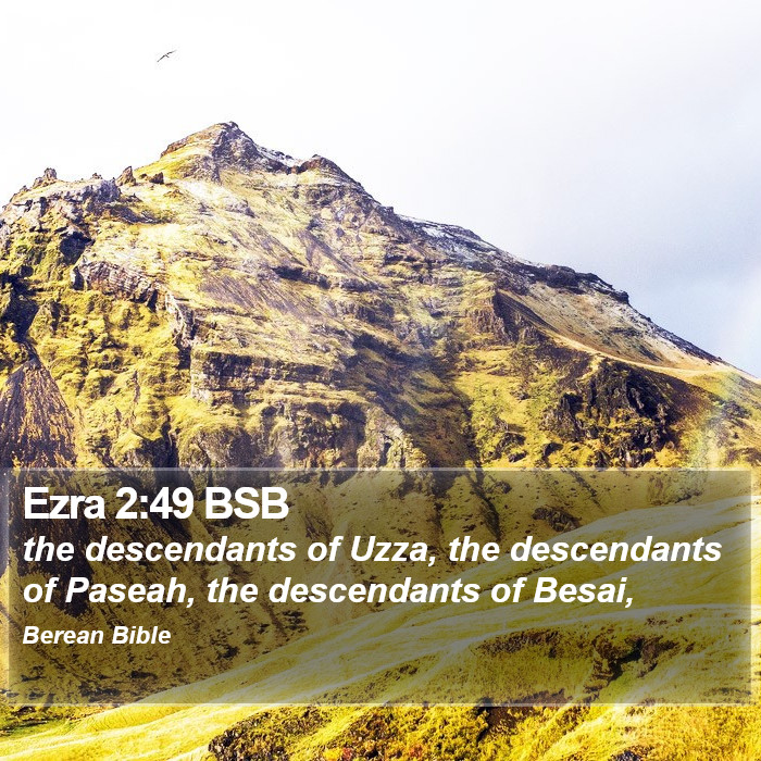 Ezra 2:49 BSB Bible Study