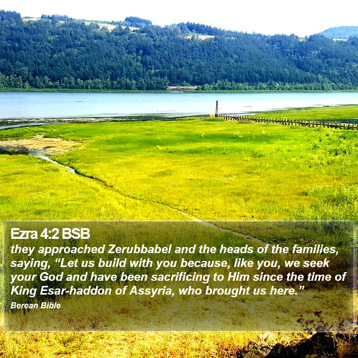 Ezra 4:2 BSB Bible Study