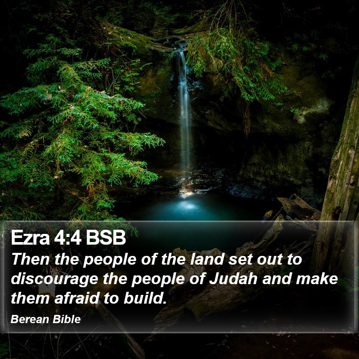 Ezra 4:4 BSB Bible Study