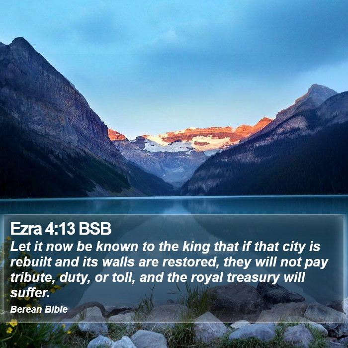 Ezra 4:13 BSB Bible Study