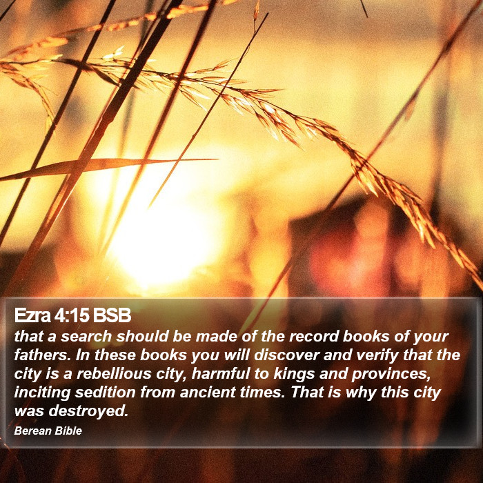 Ezra 4:15 BSB Bible Study