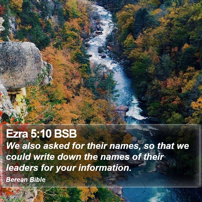 Ezra 5:10 BSB Bible Study