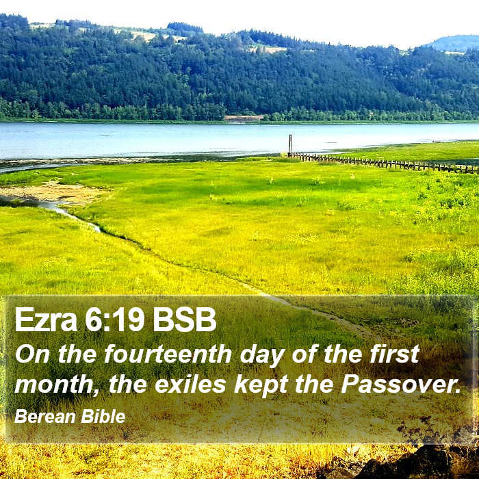 Ezra 6:19 BSB Bible Study