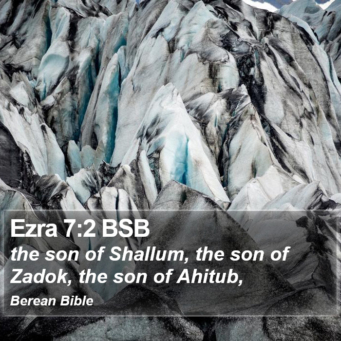 Ezra 7:2 BSB Bible Study