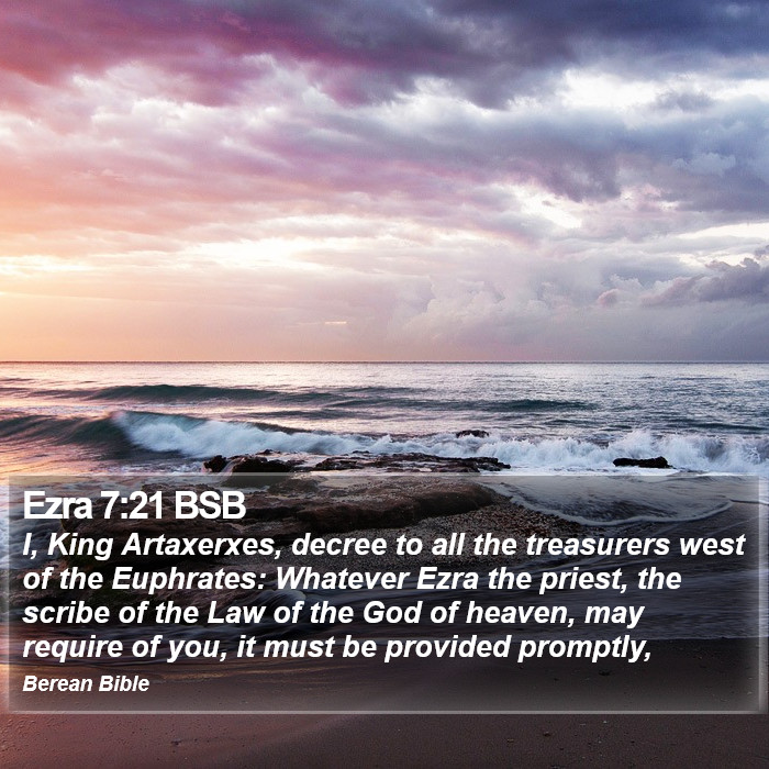 Ezra 7:21 BSB Bible Study