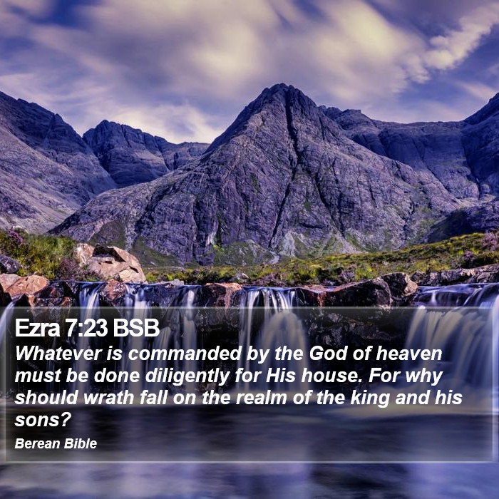 Ezra 7:23 BSB Bible Study