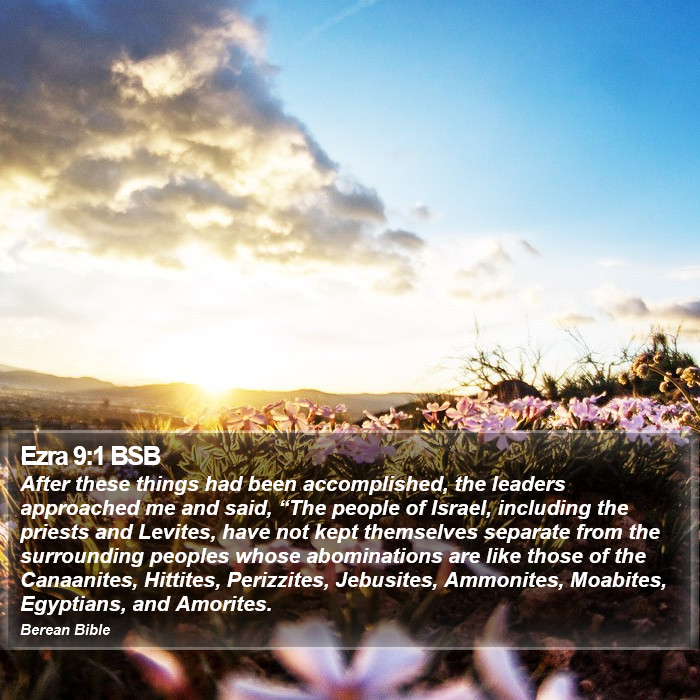 Ezra 9:1 BSB Bible Study