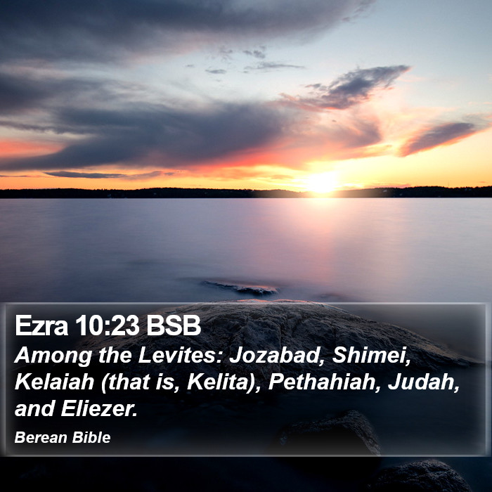 Ezra 10:23 BSB Bible Study