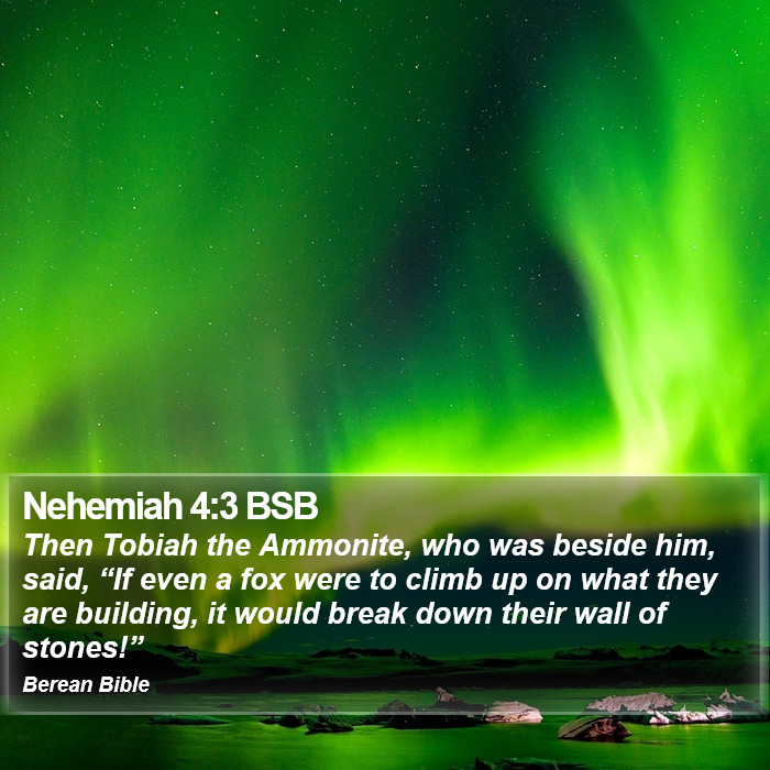 Nehemiah 4:3 BSB Bible Study