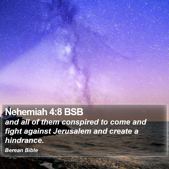 Nehemiah 4:8 BSB Bible Study